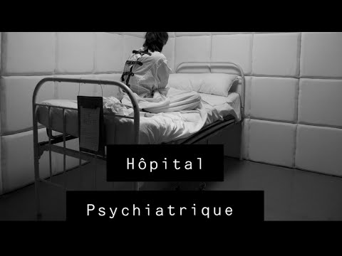 Reportage Hôpital Psychiatrique