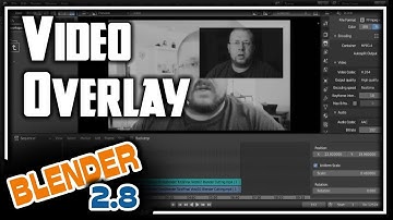 Blender 2.8 Video Editing - Video Overlay