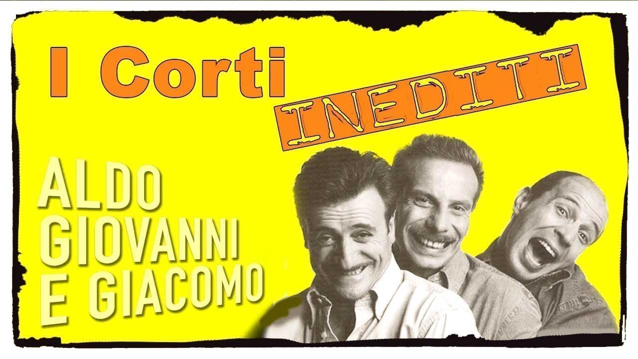 I Corti Aldo Giovanni E Giacomo Streaming