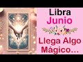 LIBRA ♎️ SUELTAS TODO LO MALO y LLEGA ALGO MÁGICO!!! 💫💝 JUNIO 2024 Tarot y Horóscopos