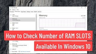 how to check number of ram slots available in windows 10