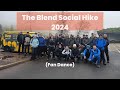 The blend social hike 2024