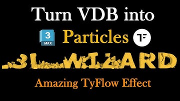 Turn VDB into Particles! Stunning Effect Tutorial in TyFlow