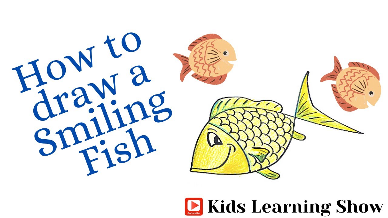 Smile Fish Draw How to Draw a Smiling Fish - YouTube
