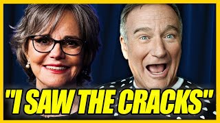 Sally Field Finally REVEALS the Truth About Robin Williams