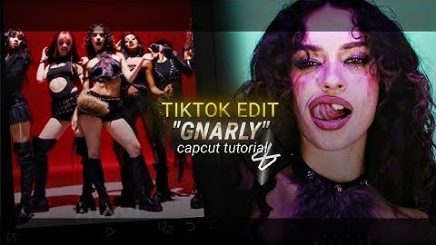 "GNARLY" - KPOP TIKTOK TREND CAPCUT TUTORIAL | KATSEYE | EXPLORE | TRENDING | VIRAL | CC