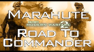 Marahute | MW2 | Road To Commander #1