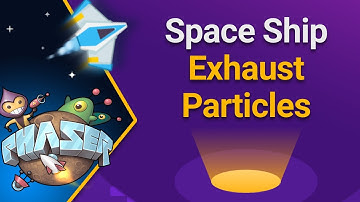 Space Ship Exhaust Particles in Phaser 3