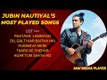 Jubin Nautiyal -Best songs