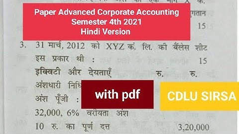 Bcom Cdlu Paper Advanced Corporate Accounting Semester 4th 2021 Hindi Version