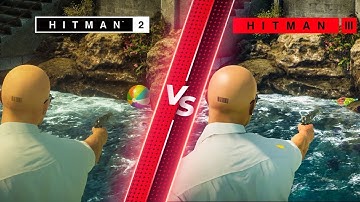Hitman 2 VS Hitman 3 Direct Comparison! Graphics and Details