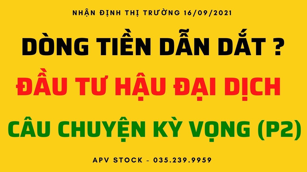 iivi stock New Update Bảng tin chứng khoán 16/09/2021 : Chứng khoán và câu chuyện kỳ vọng ( Phần 2 )