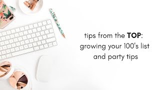 Tips from the TOP: Growing Your 100's List and Party Tips screenshot 3