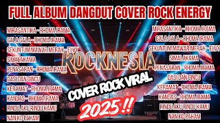 KUMPULAN DANGDUT COVER VERSI ROCK ENERGY 2025 - RHOMA IRAMA, ELVY SUKAISIH - VIRAL 2025 !!