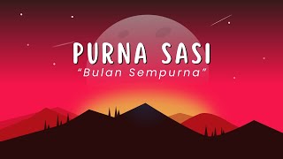 Lagu Bahasa Jawa Kuno (Bahasa Kawi) - Purna Sasi