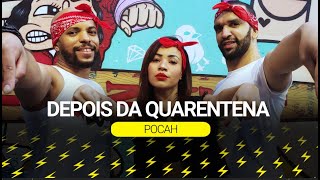 Depois Da Quarentena - Pocah | BOOM Dance (Coreografia Oficial)