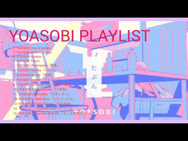 YOASOBI FULL ALBUM UPDET 2022 class=