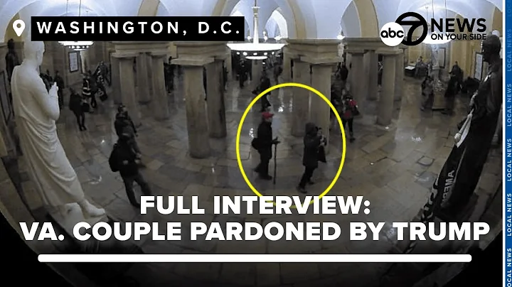 FULL INTERVIEW: Virginia couple pardoned by President Trump for involvement in Jan. 6 Capitol Riot