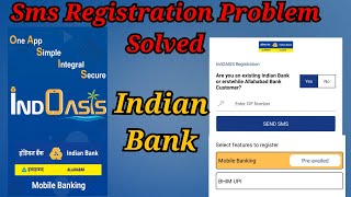 Indian Bank Application Registration Explained In தமிழ் 🤗 SMS Registration Problem Solved 🔥🔥