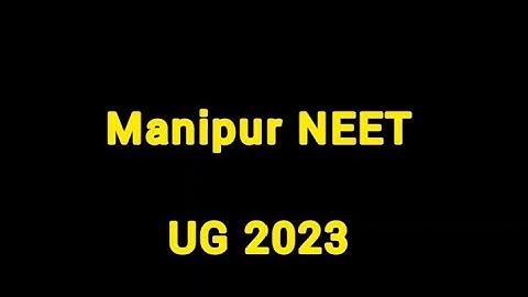 Manipur Neet 2023 exam date #manipurexamdate