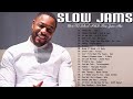 Old School Slow Jams Mix  - Tank, Jamie Foxx,Toni Braxton, Tyrese, Joe, R Kelly, Keith Sweat & More