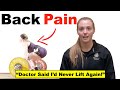 Weightlifting With Low Back Pain (Doctor Said She'd Never Lift Again)