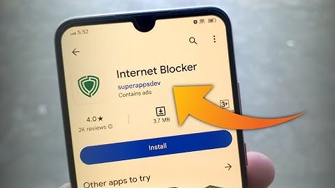 How to Block internet access for an app any Android