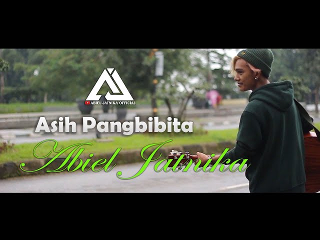 Abiel Jatnika - ASIH PANGBIBITA (Official Music Video) class=