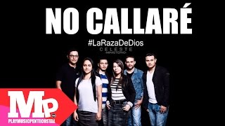 NO CALLARÉ | Celeste Ministerio chords