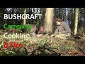 Bushcraft Camping, Cooking & Skills