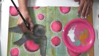 Mixed Media Friday - Art Journal Tutorial - Fly like a bird