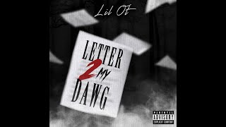 Lil Ot - Letter 2 My Dawg (official instrumental) prod RKB