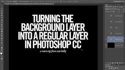 Photoshop CC Micro Tip: Turning the Background into a Regular Layer