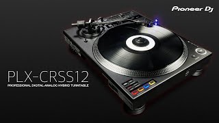 PLX-CRSS12: Professional Digital-Analog Hybrid Turntable - Overview