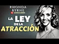 "COMO Aplicar la LEY de la ATRACCIÓN" - Rhonda Byrne