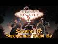 Supercenter Stand By | Sunrise in Sin City - Session 17 | Vampire the Masquerade