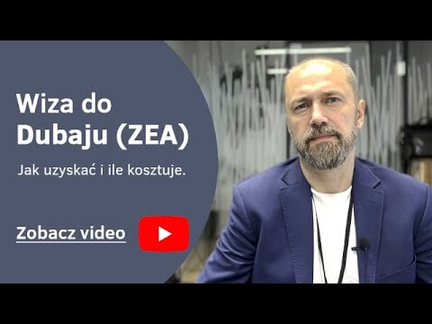 Wideo: Jak Uzyskać Wizę W Zjednoczonych Emiratach Arabskich?