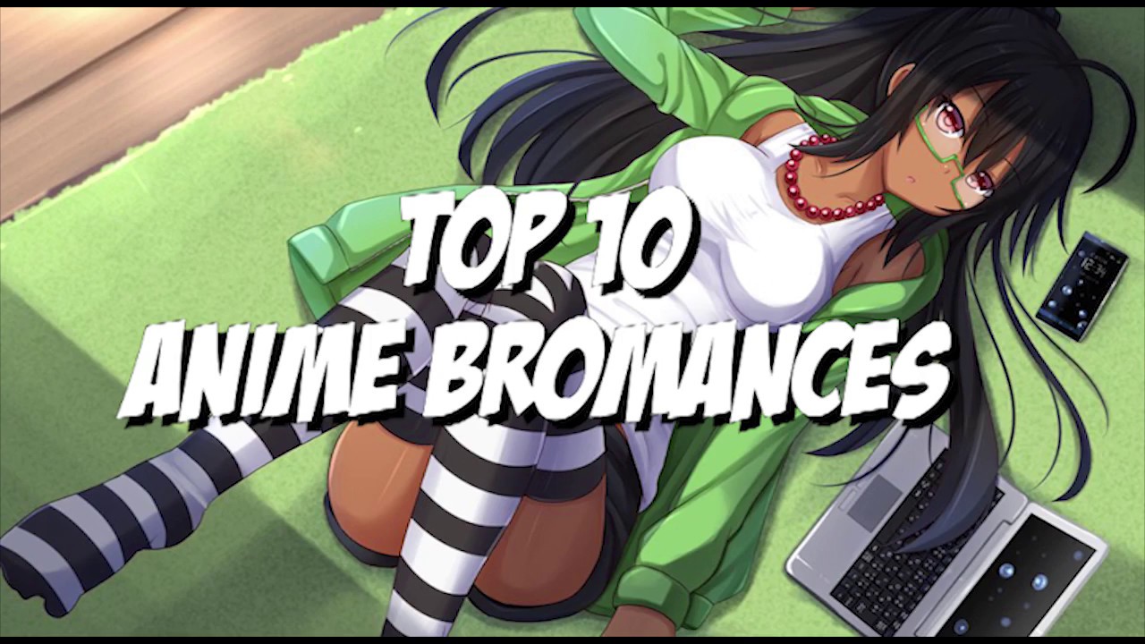 Top 10 Anime Bromances - YouTube