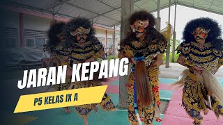 Tari Jaran Kepang Kelas 9A