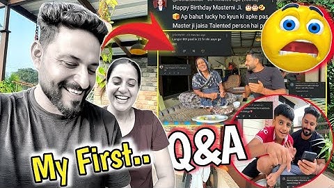 My First Q&A with Family 😍 QNA