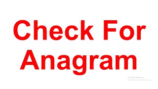 Check if two strings are anagram or not | Hackerrank