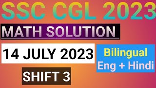 SSC CGL 2023 Tier 1 Math Solution | 14 July 2023 (3rd Shift) | CGL Tier 1| UNSTOPPABLE MATH