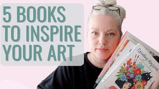 5 Inspiring art books to get your creativity flowing, what is inspiring me to create art right now.