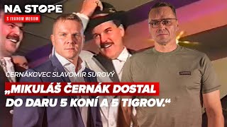 Člen gangu Surový okomentoval video z Černákovej oslavy, na ktorej bolo celé slovenské podsvetie