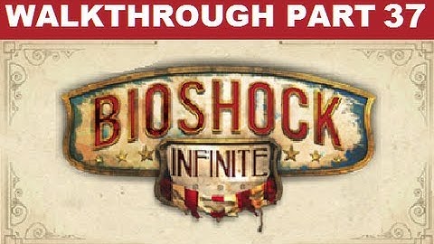 Bioshock Infinite HD Part 37 1080p PC gameplay | Ultra Graphics