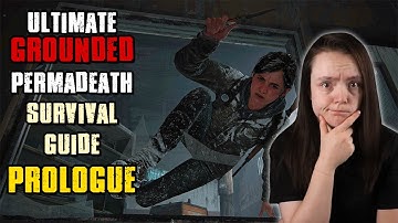 Ultimate Grounded Permadeath Survival Guide - The Last of Us Part 2