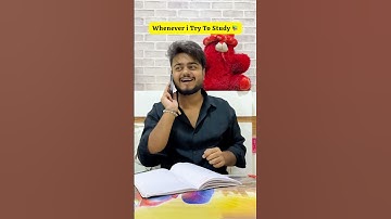 Whenever i Try To Study ~ Sujal Thakral #shorts #ytshorts #youtubeshorts #funny #study
