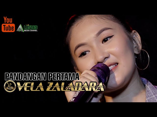 PANDANGAN PERTAMA - VELA ZALADARA class=