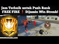 WAKTU/JAM TERBAIK UNTUK PUSH RANK FREE FIRE SEASON TERBARU! 2025
