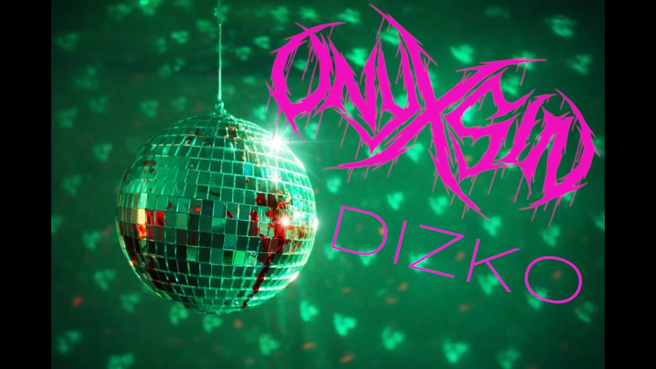 ONYXSIN - DIZKO (OFFICIAL MUSIC VIDEO)